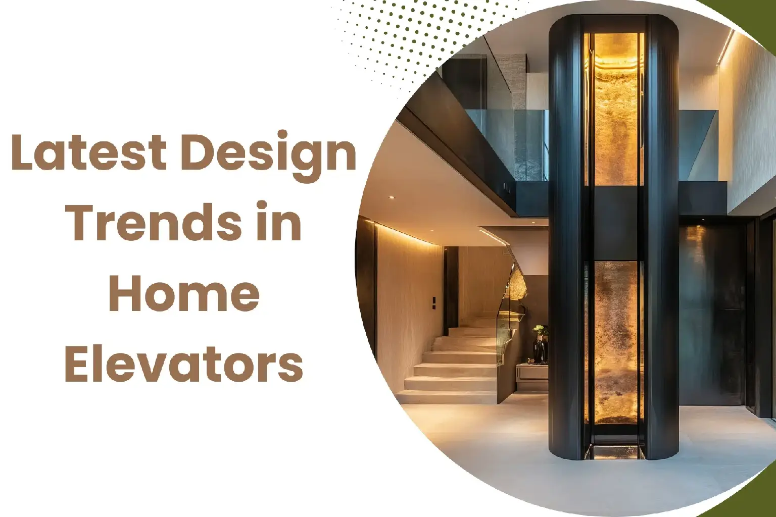 Design Trends in Home Elevators