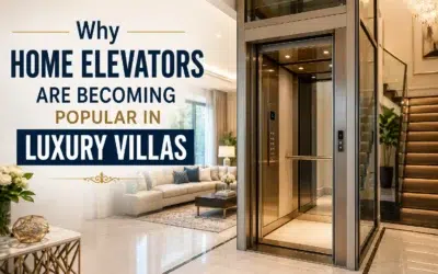 Why Home Elevators Are Becoming Popular in Luxury Villas